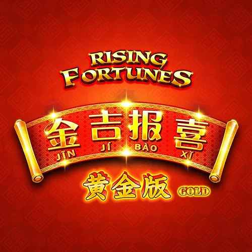 Rising Fortunes