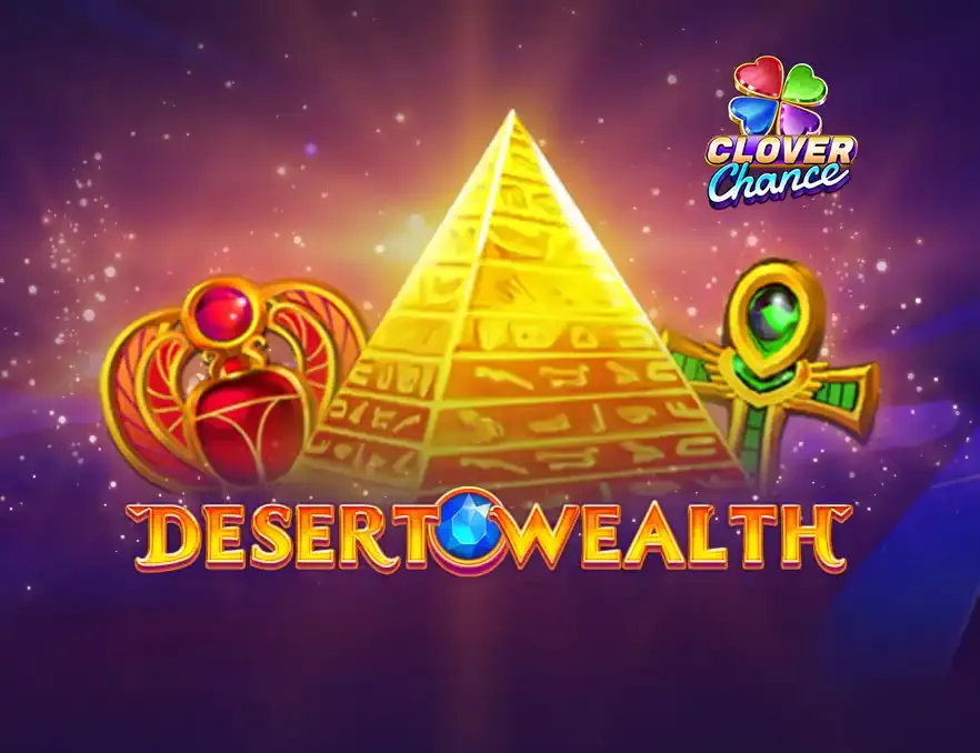Desert Wealth